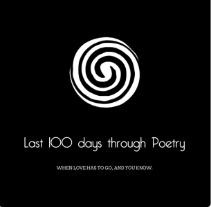 Last 100 days Through Poetry 